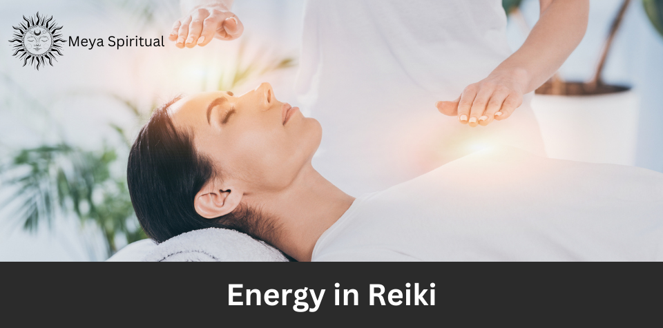 Understanding Reiki Energy