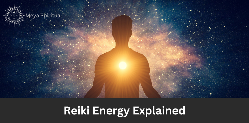 Explanation of Reiki Energy
